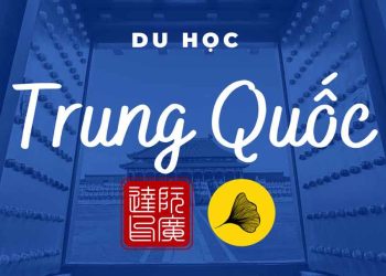 Lộ trình và chi phí cần có khi học tại Trung Quốc