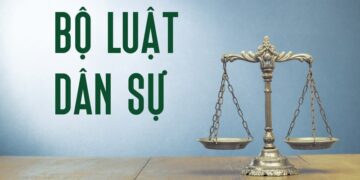 Luật dân sự là một trong những bộ luật quan trọng nhất